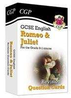 Book cover of New Grade 9-1 GCSE English Shakespeare - Romeo & Juliet Revision Question Cards