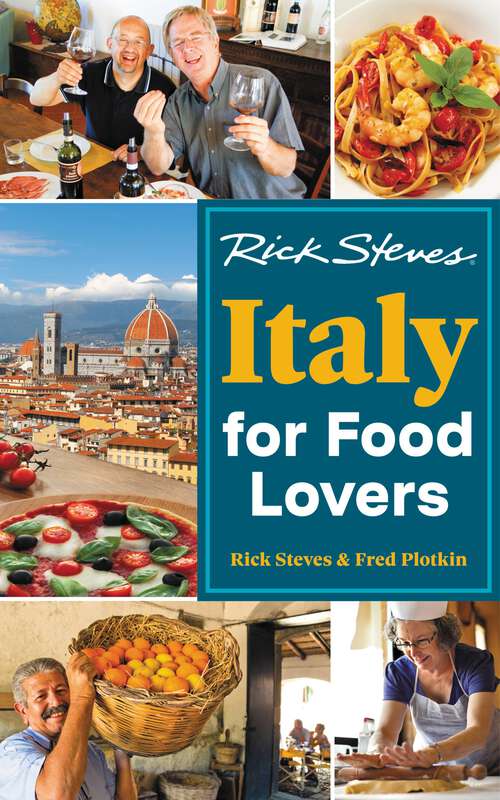Book cover of Rick Steves Italy for Food Lovers