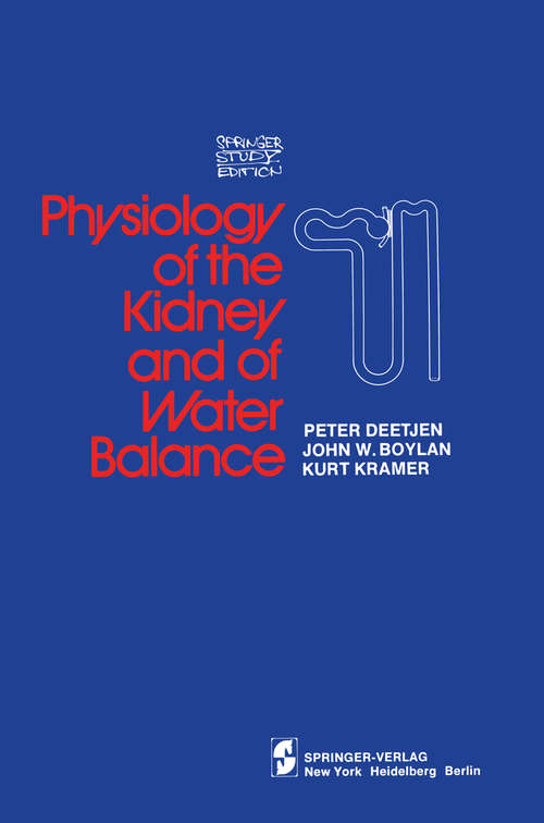 Book cover of Physiology of the Kidney and of Water Balance (1975) (Springer Study Edition)