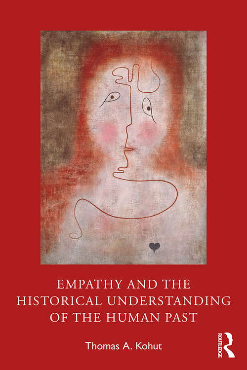 Book cover of Empathy and the Historical Understanding of the Human Past