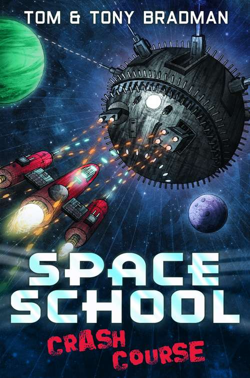 Book cover of Crash Course (Space School)