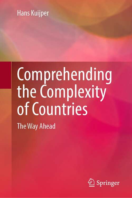 Book cover of Comprehending the Complexity of Countries: The Way Ahead (1st ed. 2022)