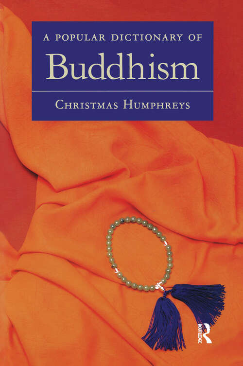 Book cover of A Popular Dictionary of Buddhism