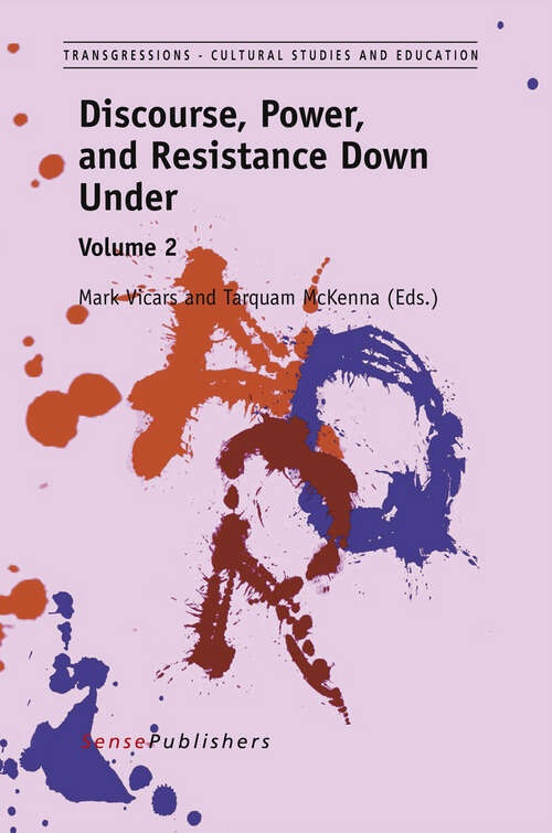Book cover of Discourse, Power, and Resistance Down Under (2013) (Transgressions #0)