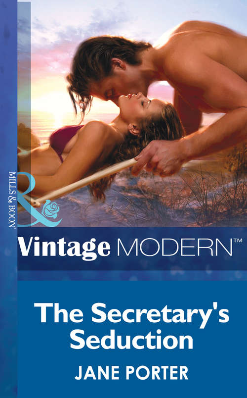 Book cover of The Secretary's Seduction (ePub First edition) (At the Boss's Bidding #1)