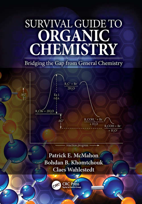 Book cover of Survival Guide to Organic Chemistry: Bridging the Gap from General Chemistry