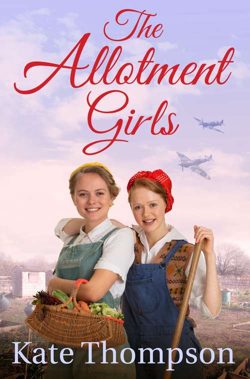 Book cover of The Allotment Girls