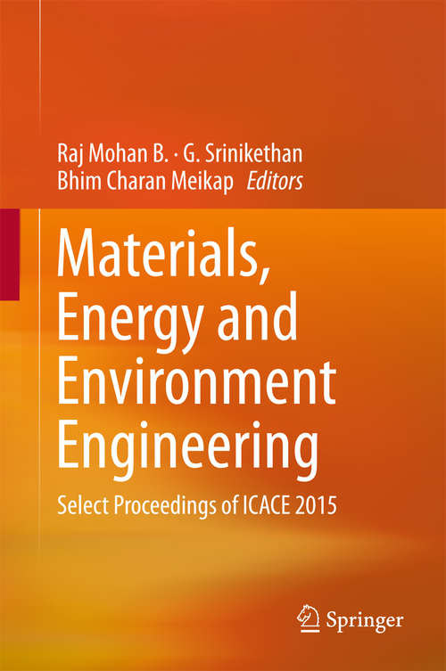 Book cover of Materials, Energy and Environment Engineering: Select Proceedings of ICACE 2015