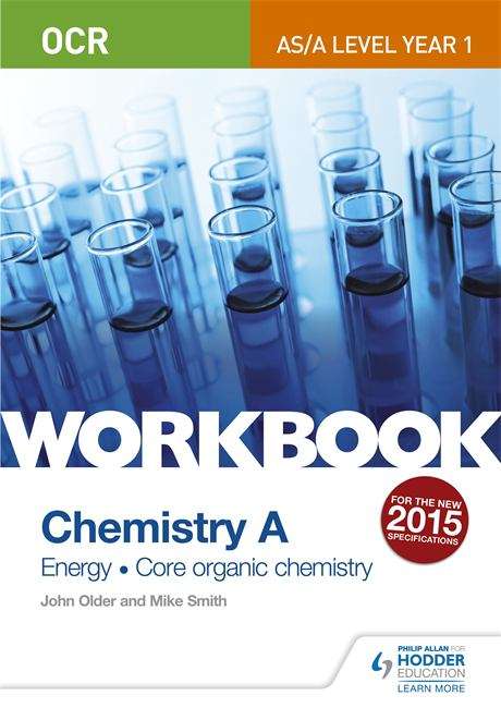 Book cover of OCR A-Level/AS Chemistry A Workbook: Energy; Core organic chemistry (PDF)