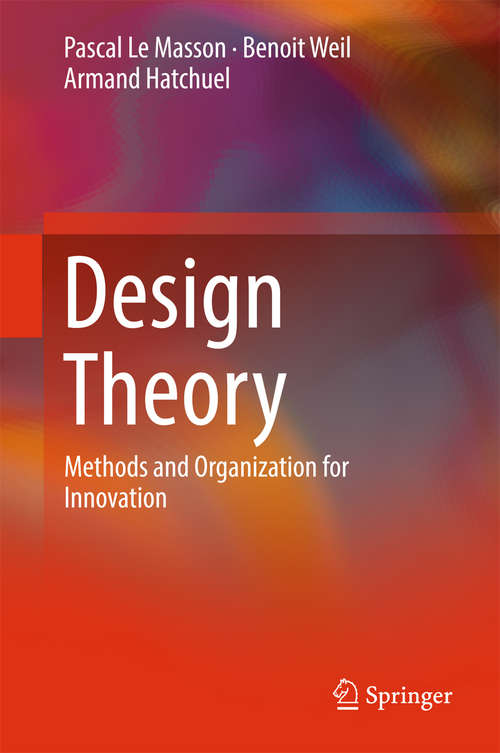Book cover of Design Theory: Methods and Organization for Innovation