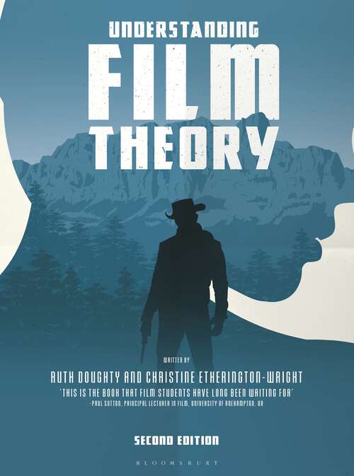 Book cover of Understanding Film Theory (2nd ed. 2018)