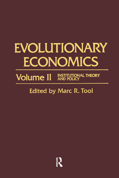 Book cover of Evolutionary Economics: Institutional Theory And Policy