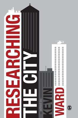 Book cover of Researching the City: a Guide for Students (PDF)