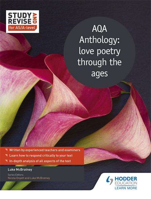 Book cover of Study and Revise for AS/A-level: love poetry through the ages (PDF)