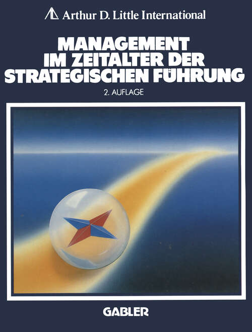 Book cover of Management im Zeitalter der Strategischen Führung (2. Aufl. 1986)