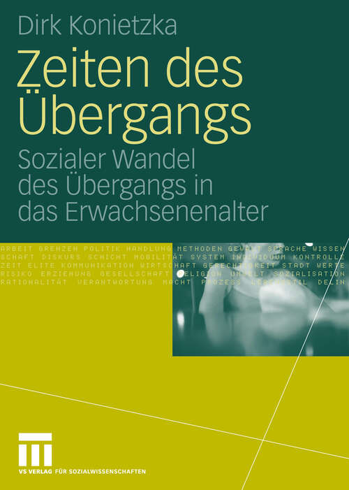 Book cover of Zeiten des Übergangs: Sozialer Wandel des Übergangs in das Erwachsenenalter (2010)