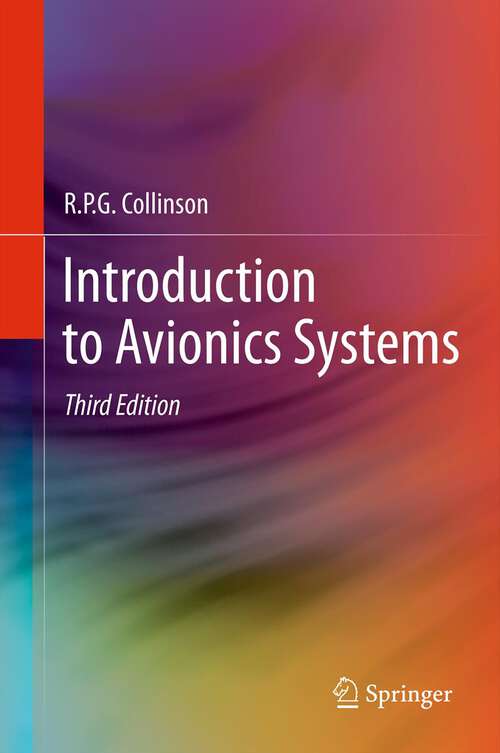 Book cover of Introduction to Avionics Systems (3rd ed. 2011)