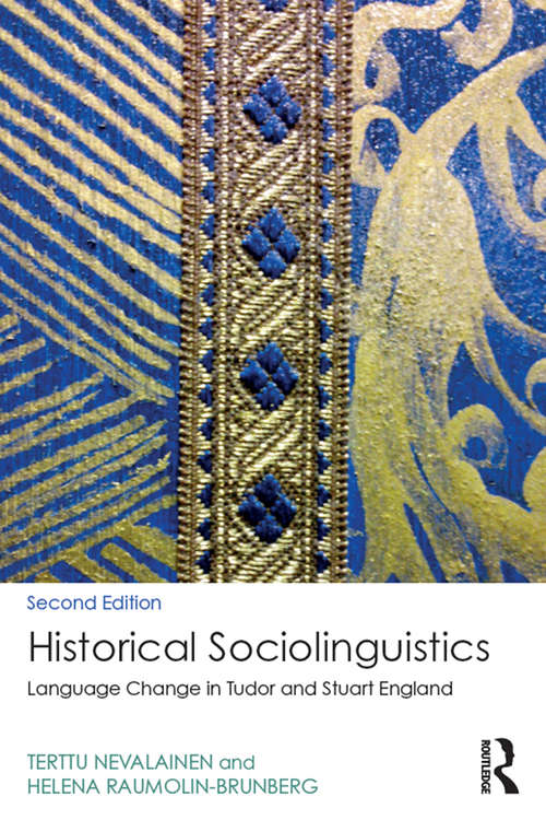 Book cover of Historical Sociolinguistics: Language Change in Tudor and Stuart England (2)
