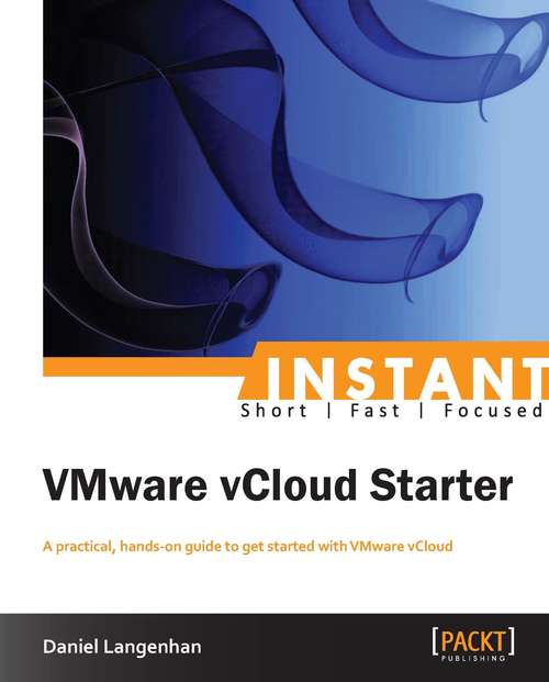 Book cover of Instant VMware vCloud Starter