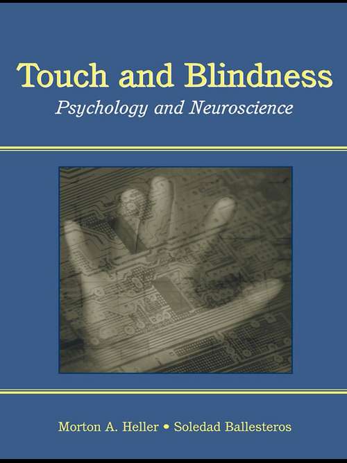 Book cover of Touch and Blindness: Psychology and Neuroscience