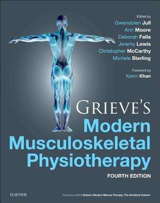 Book cover of Grieve's Modern Musculoskeletal Physiotherapy: Vertebral Column And Peripheral Joints (PDF)