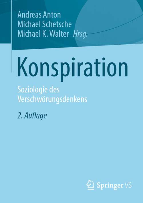 Book cover of Konspiration: Soziologie des Verschwörungsdenkens (2. Aufl. 2024)