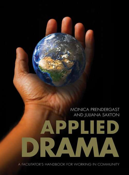 Book cover of Applied Drama: A Facilitator's Handbook For Working In Community (PDF)