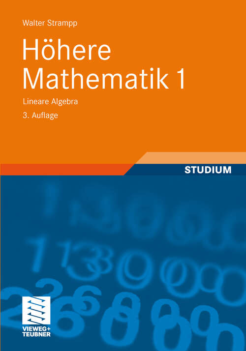 Book cover of Höhere Mathematik 1: Lineare Algebra (3. Aufl. 2012)