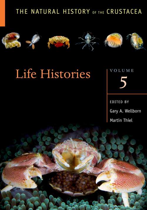 Book cover of Life Histories: Volume 5 (The Natural History of the Crustacea)