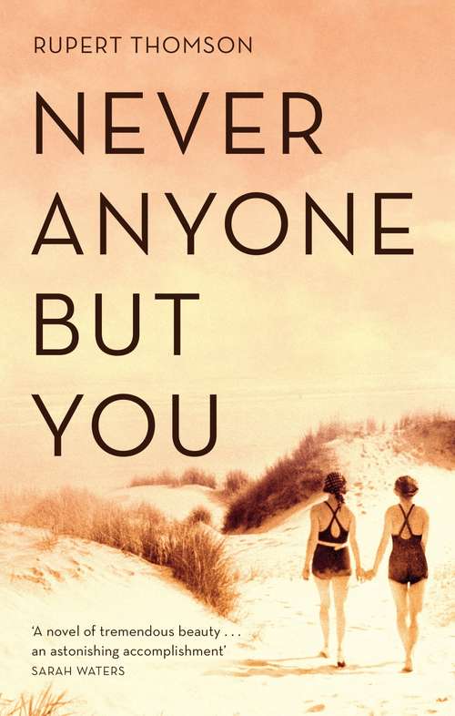 Book cover of Never Anyone But You: A Novel