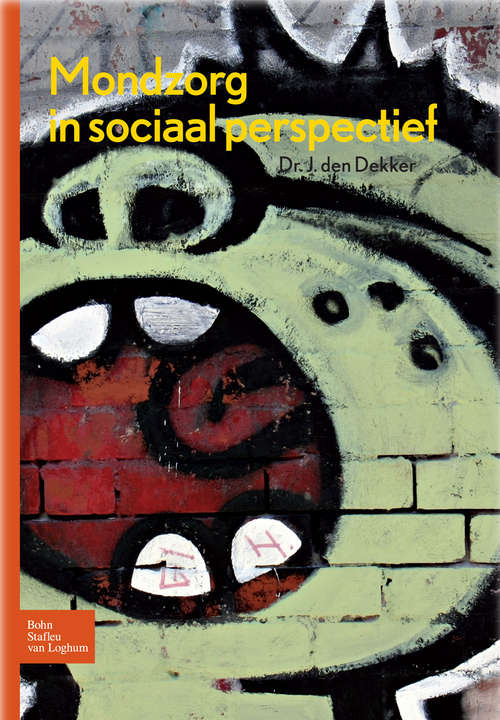 Book cover of Mondzorg in sociaal perspectief (2008)