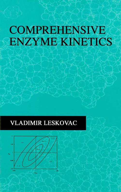 Book cover of Comprehensive Enzyme Kinetics (2003)