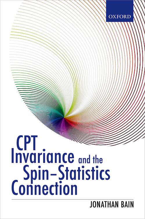 Book cover of CPT Invariance and the Spin-Statistics Connection