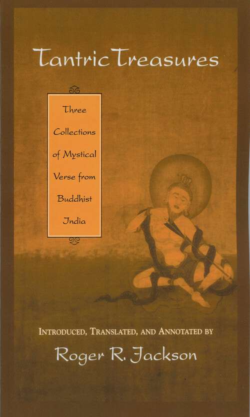 Book cover of Tantric Treasures: Three Collections of Mystical Verse from Buddhist India