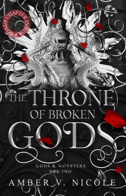 Book cover of The Throne of Broken Gods: The MUST-READ second book in Amber Nicole's dark romantasy series! (Gods and Monsters #2)