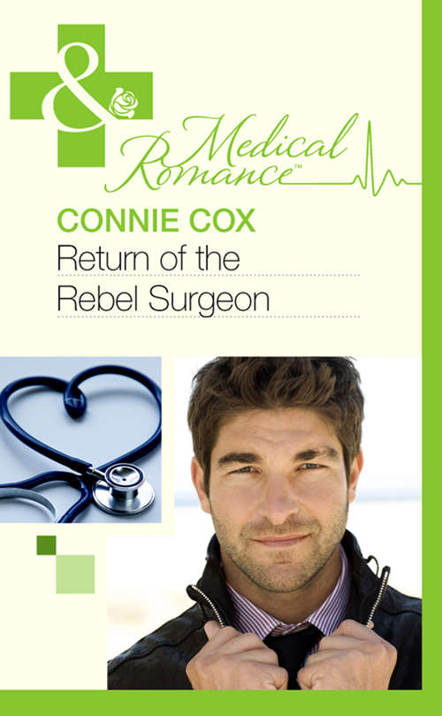 Book cover of Return of the Rebel Surgeon (ePub First edition) (Mills And Boon Medical Ser.)