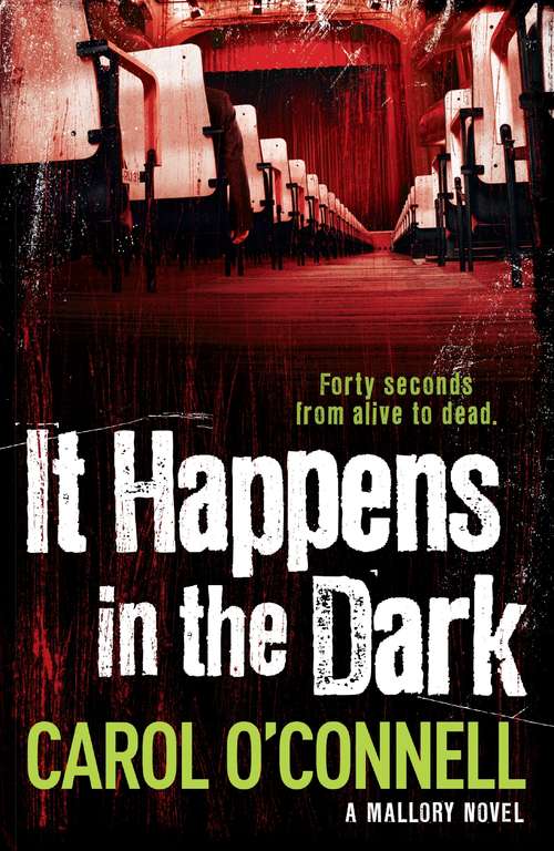 Book cover of It Happens in the Dark: Kathy Mallory: Book Eleven (A\mallory Novel Ser. #11)