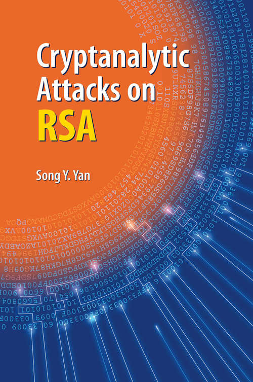 Book cover of Cryptanalytic Attacks on RSA (2008)