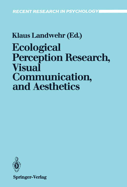 Book cover of Ecological Perception Research, Visual Communication, and Aesthetics (1990) (Recent Research in Psychology)
