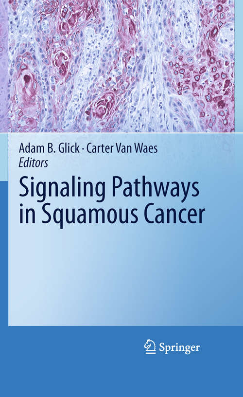 Book cover of Signaling Pathways in Squamous Cancer (2011)