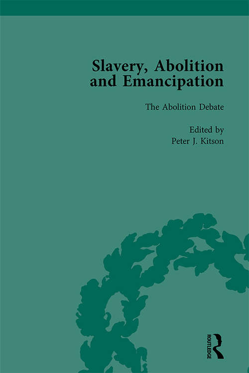 Book cover of Slavery, Abolition and Emancipation Vol 2