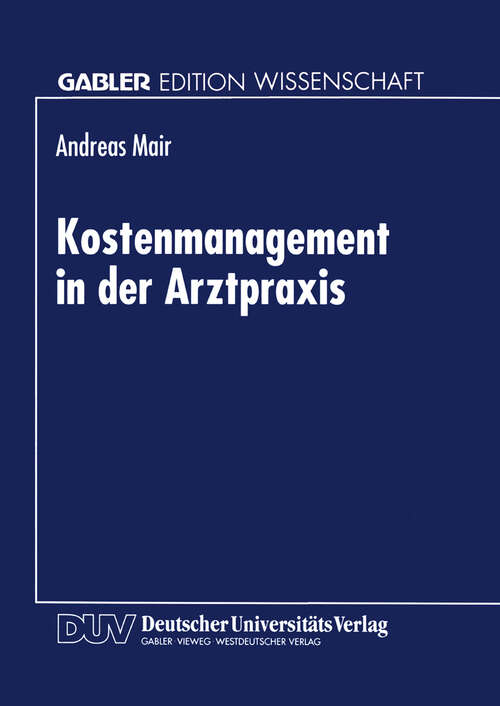 Book cover of Kostenmanagement in der Arztpraxis (1996)