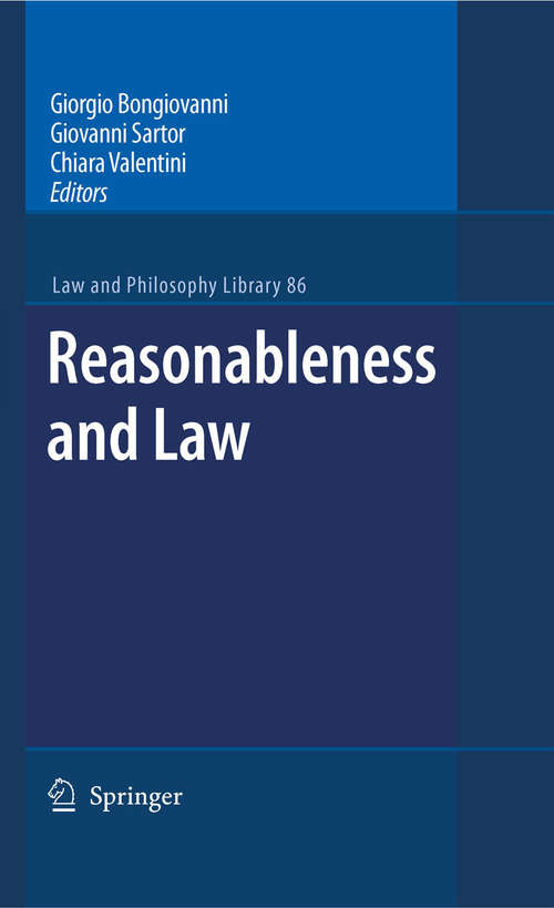 Book cover of Reasonableness and Law (2009) (Law and Philosophy Library #86)
