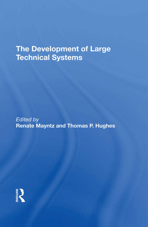 Book cover of The Development Of Large Technical Systems