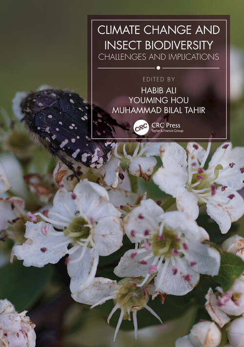 Book cover of Climate Change and Insect Biodiversity: Challenges and Implications