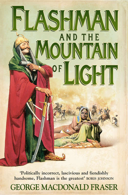 Book cover of Flashman and the Mountain of Light: From The Flashman Papers, 1845-46 (ePub edition) (The Flashman Papers #4)