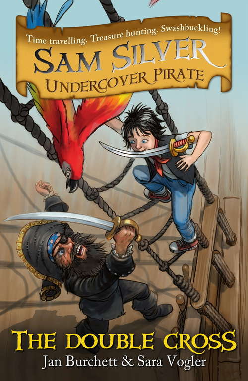 Book cover of The Double-cross: Book 6 (Sam Silver: Undercover Pirate #6)