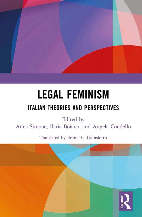 Book cover of Legal Feminism: Italian Theories and Perspectives