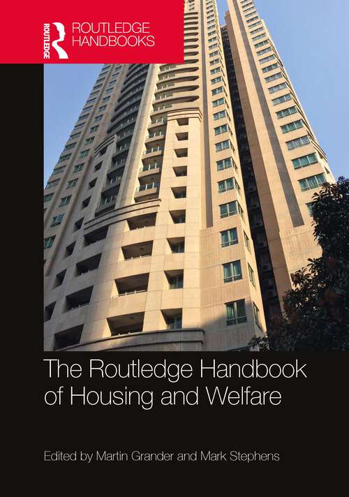 Book cover of The Routledge Handbook of Housing and Welfare