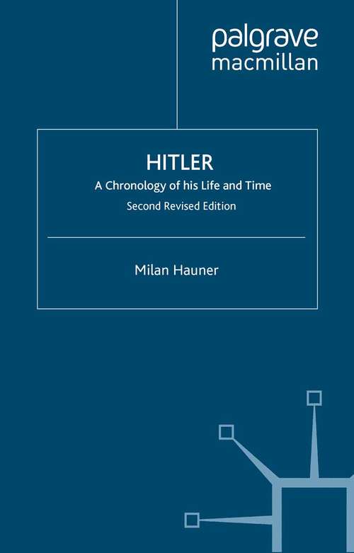 Book cover of Hitler: A Chronology of his Life and Time (2nd ed. 2008)